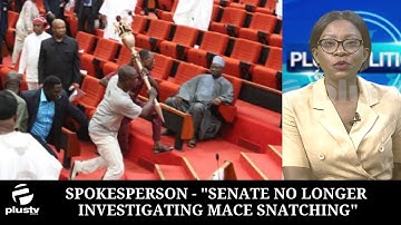 Spokesperson - "Senate No Longer Investigating Mace Snatching"