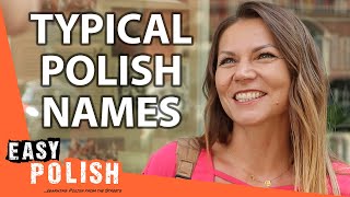 What Are the Most Popular Polish First Names? | Easy Polish 218