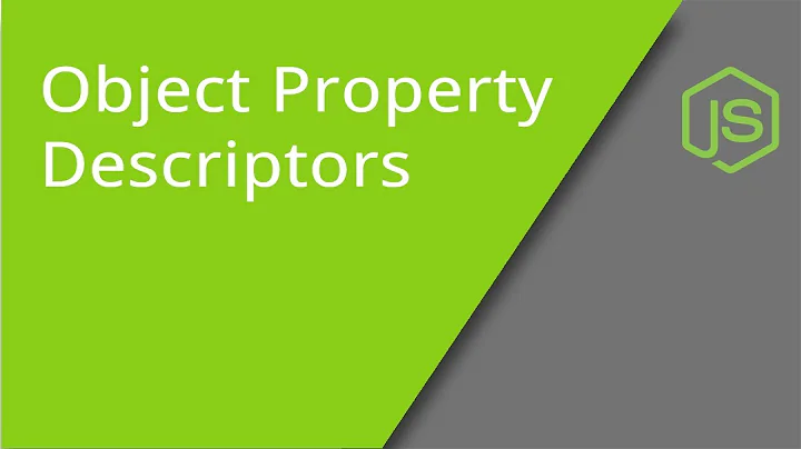 JavaScript Object Property Descriptors