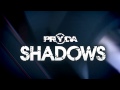 Capture de la vidéo Pryda - Shadows (Eric Prydz) [Out Now]