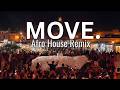 Adam Port, Stryv, Malachiii, Orso – Move ft Camila Cabello (Afro House Remix) Deep Tribal Vibes 2026