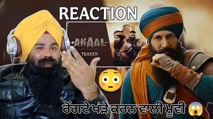Reaction AKAAL (Teaser) - Gippy Grewal - Gurpreet Ghuggi - Nimrat Khaira | New Punjabi Movie 2025