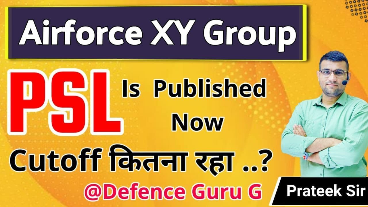 Airforce XY Group PSL 2/2021 Out  || Cut Off ?? || Airforce XY Group 2/2021 || By Prateek Sir