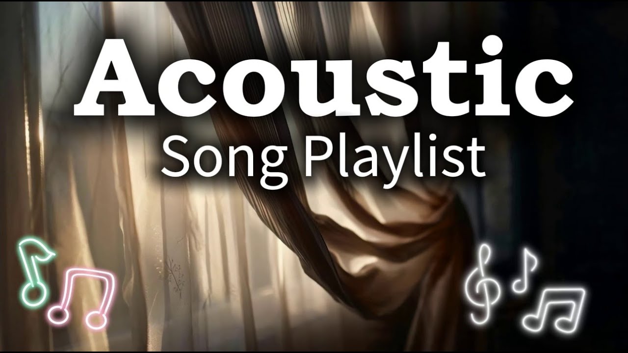 Best Soft Romantic Acoustic Playlist Vol. #2767