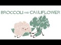 Video The Green Dream song (Kids Song) Broccoli and Cauliflower: Best Friends Forever (Kids Books)