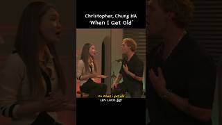 Christopher Chung Ha   When I Get Old