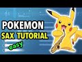 Pokemon Theme (Gotta Catch 'Em All!) Sax Tutorial | Saxplained