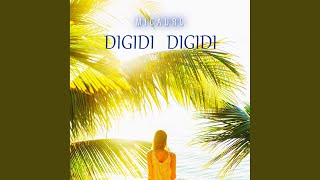 Digidi Digidi (Radio Version) - Micauro