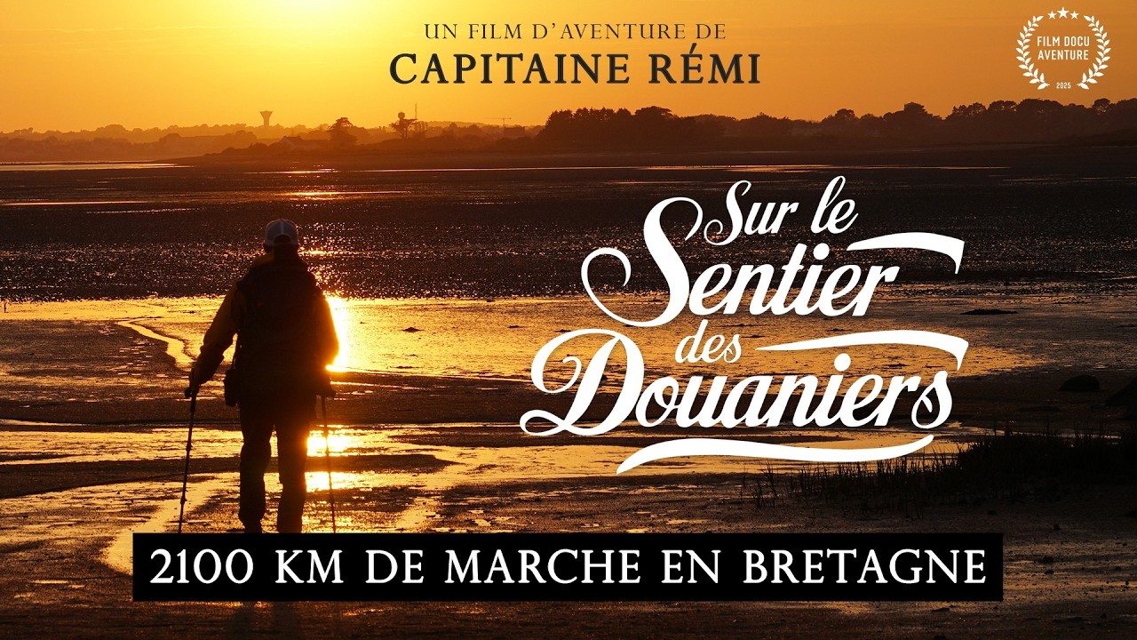 Sur le Sentier des Douaniers - Film documentaire tour de la Bretagne GR34