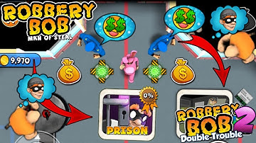 Robbery Bob - Prison vs Robbery Bob 2 Gameplay Walkthrough Ep 25