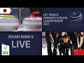 Japan v China - Round Robin - LGT World Women's Curling Championship 2021
