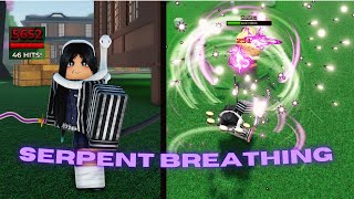 Serpent breathing combo ( Weak legacy 2 )