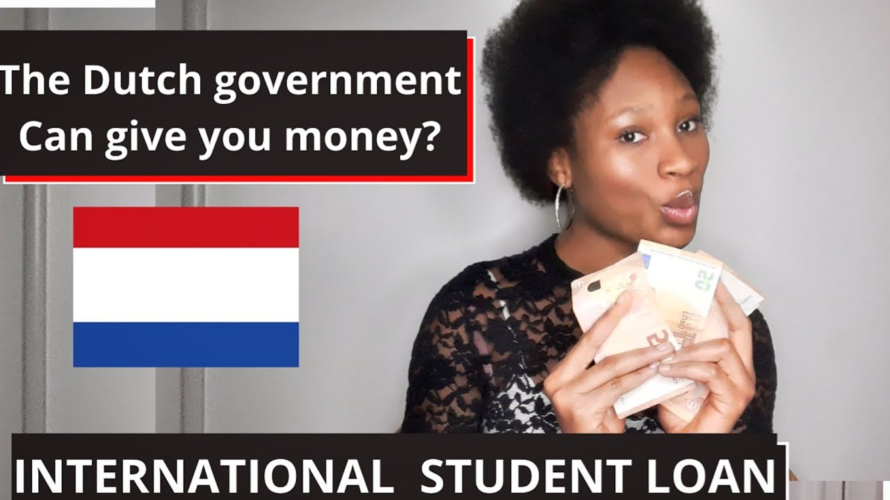 Student Loan in Netherlands for International Student🇳🇱 Student