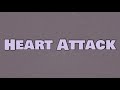 Dave  heart attack lyrics