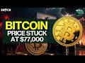 Crypto Market Pulse: BTC Price Stuck At $77,000 । Top News of The Day। Powered by CoinSwitch