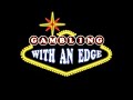 Gambling With an Edge - guest Captain Jack