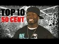 TOP 10 Songs - 50 Cent