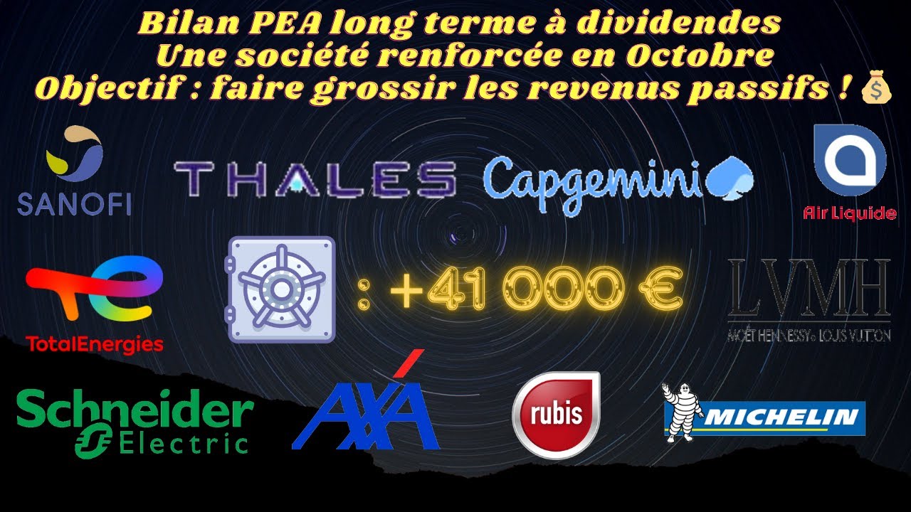 Bourse : Bilan PEA long terme à dividendes 🏦 Novembre 2025 : +1 renfort stratégique en Octobre 🔥