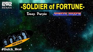 SOLDIER OF FORTUNE || Jungle Dutch 2k22 [EVS Bootleg]