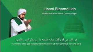 Lafadz Lirik Lisani Bihamdillah - Habib Syech