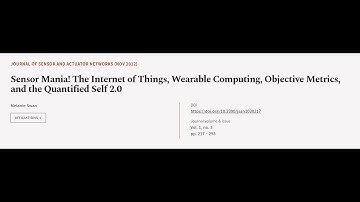 Sensor Mania! The Internet of Things, Wearable Computing, Objective Metrics, and the ... | RTCL.TV