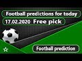 Today football prediction 17.02.2020 Free picks - YouTube
