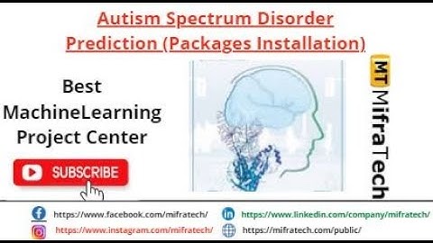 Autism Spectrum Disorder Prediction (Packages Installation) - Mifratech#bestmlprojects#bestelproject