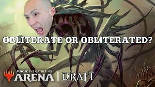 OBLITERATE OR OBLITERATED? | Aręna Cube Draft | MTG Arena
