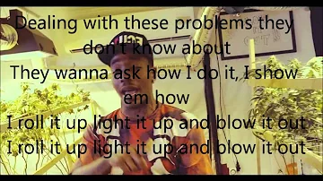 Derek Luh  Ft. Dizzy Wright - Blow it out - Lyrics