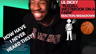 ansvar ubetinget Ret ONE OF THE BEST ANALOGIES EVER!} LIL DICKY "RUSSELL WESTBROOK ON A FARM"  (FIRST REACTION/BREAKDOWN) - YouTube