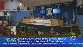 Miami-Dade County School Board Interviewing Three Finalists To Replace Outgoing Superintendent