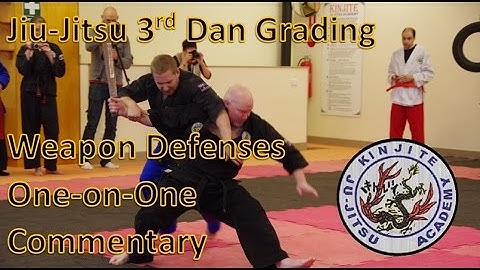 Jiu-Jitsu 3rd Dan Grading: One On One Weapon Defenses (Commentary)