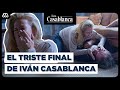 El TRISTE FINAL De Iván Casablanca Las Casablanca Capítulo 154 El TRISTE FINAL De Iván Casablanca Las Casablanca Capítulo 154