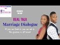 Real talk marriage dialogue