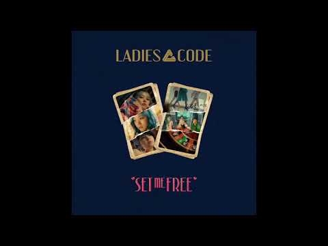 [Audio] 레이디스 코드 - 셋 미 프리, LADIES' CODE - Set Me Free
