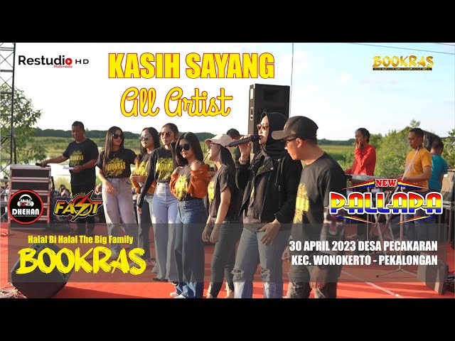 KASIH SAYANG - ALL ARTIST (NEW PALLAPA LIVE BOOKRAS 2023) class=