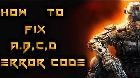 How To Fix Black ops 3 Error Code A.B.C... Server Not available !!