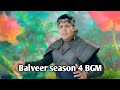 Baalveer Season 4 BGM Full Theme Song Baalveer 4 Best Theme Songs Baalveer 4 Background Music