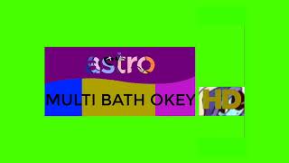 Astro Multi Bath Okey Hd Green Screen 2018-Present.