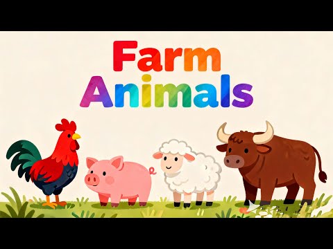 Animais de fazenda- Toddler Learning Video - Educational Baby Learning Cartoon - Kids Nursery Rhymes