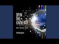 SPIN THE UNIVERSE Ai No Wakusei