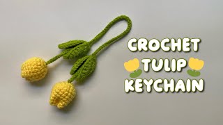 Crochet Tulip Flower Keychain Tutorial 🌷 | Crochet Tulip Keychain Easy Pattern