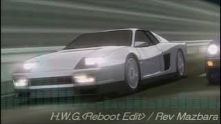 H.W.G. (Reboot Edit) / Rev Mazbara