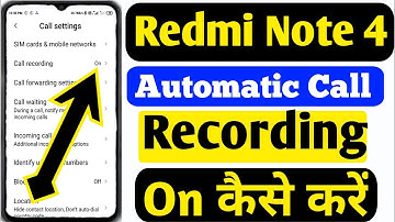 How To Enable Automatic Call Recording Setting | Redmi Note 4 Me Auto Call Recording  ||