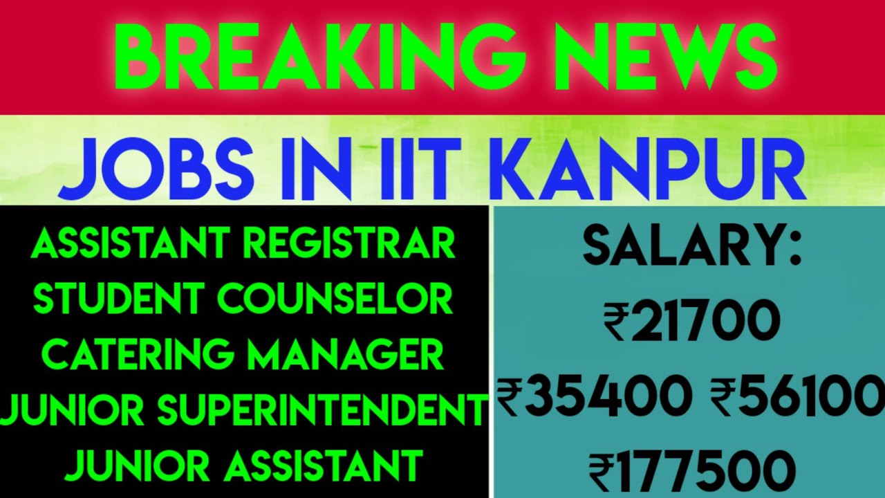 Jobs in IIT KanpurCatering ManagerGovernment JobsLatest job updates