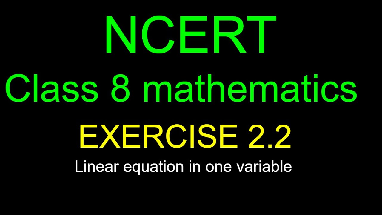 class 8 mathematics exercise 2.2 - YouTube
