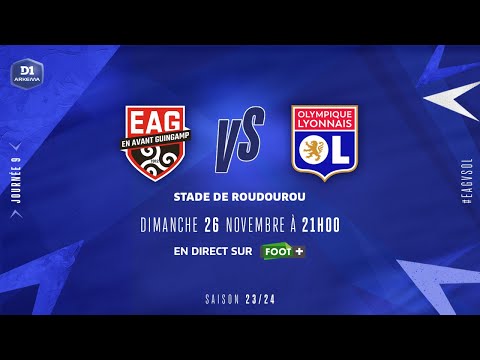 J9 | EA Guingamp – Olympique Lyonnais (1-5), le résumé | D1 Arkema I FFF 2023-2024