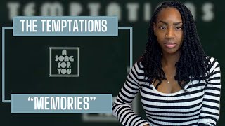 The Temptations - Memories | REACTION 🔥🔥🔥