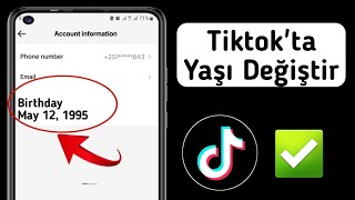 Tiktok Doğum Tarihi Nasıl Değiştirilir (2024) | Tiktok ta yaş değiştirme