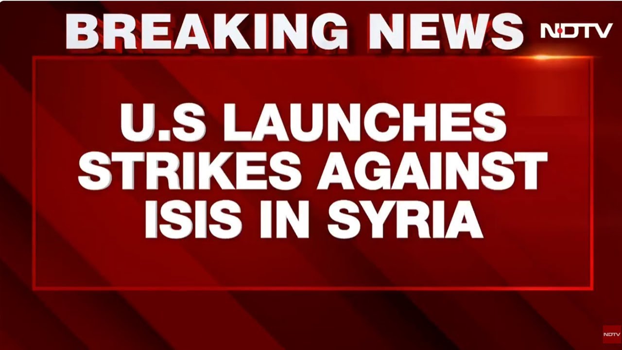 US Attacks ISIS | US Launches Strikes Against ISIS In Syria